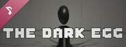 The Dark Egg Demo Soundtrack
