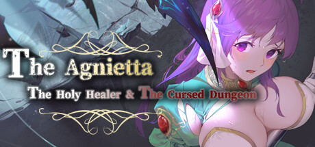 The Agnietta ~The holy healer & the cursed dungeon~ title image