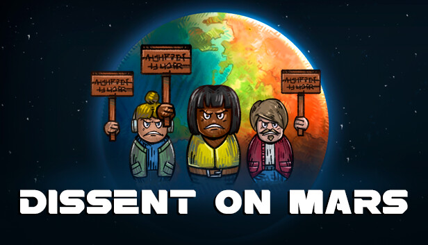 Capsule image of "Dissent on Mars" which used RoboStreamer for Steam Broadcasting