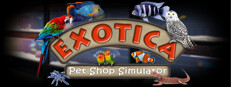 Exotica: Petshop Simulator