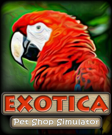 Exotica: Petshop Simulator