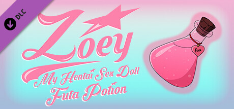 Zoey: My Hentai Sex Doll - Futa Potion DLC banner image