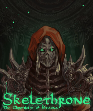 Skelethrone: The Chronicles of Ericona