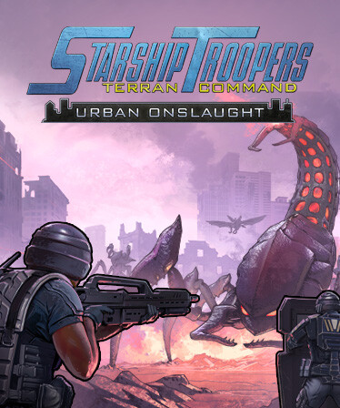 Starship Troopers: Terran Command - Urban Onslaught