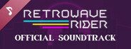 Retrowave Rider Soundtrack