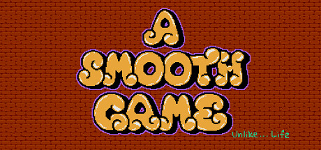 A Smooth Game (Unlike... Life) banner image