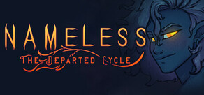 Nameless - The Departed Cycle