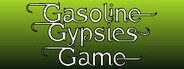 GasolineGypsiesGame Playtest