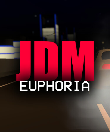 JDM Euphoria