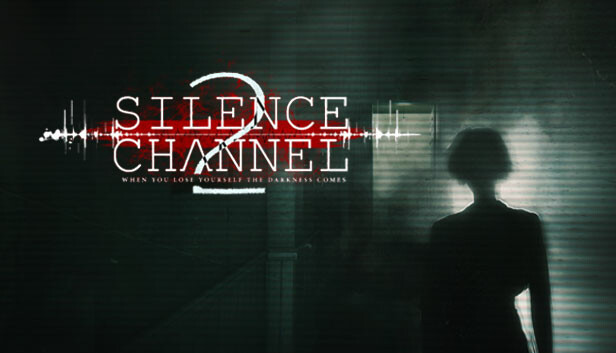 Silence Channel 2 no Steam