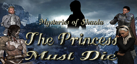 Mysteries of Shaola: The Princess Must Die Cover Image