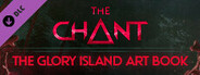 The Chant - The Glory Island Art Book