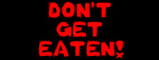 Don't Get Eaten! 게임 이미지