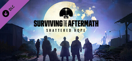 Surviving the Aftermath: Shattered Hope banner image