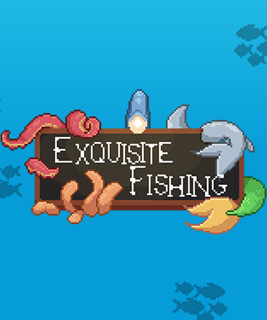 Exquisite Fishing