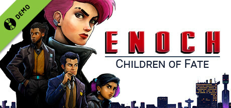 Enoch : Children of Fate - Demo