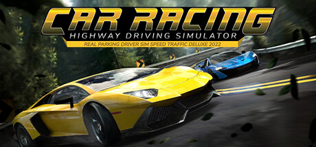 Car Racing Highway Driving Simulator, real parking driver sim speed traffic deluxe 2023 Cover Image