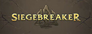 Siegebreaker Playtest