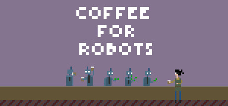 Coffee For Robots Cover Image