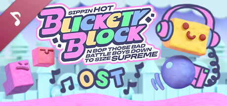 Sippin Hot Blickety Block N Bop Those Bad Battle Boys Down To Size Supreme: The Original Soundtrack banner image