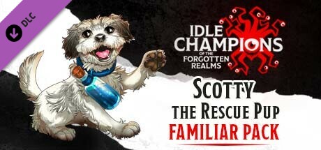 Idle Champions - Scotty the Rescue Pup Familiar Pack banner image