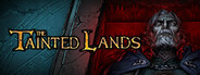The Tainted Lands