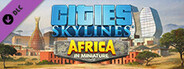 Cities: Skylines - Content Creator Pack: Africa in Miniature