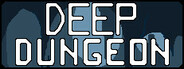 Deep Dungeon