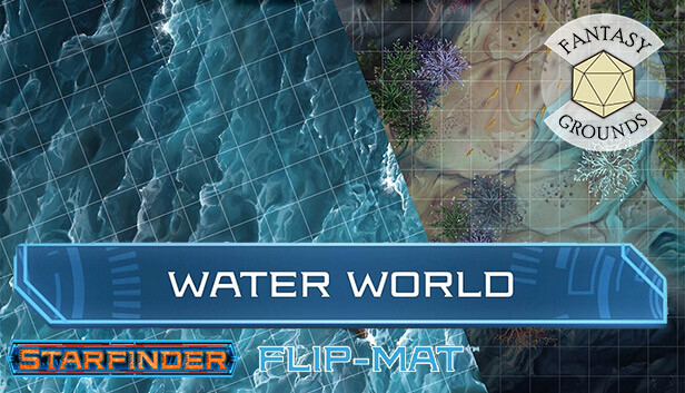 Fantasy Grounds - Starfinder RPG - Flip-Mat - Water World on Steam