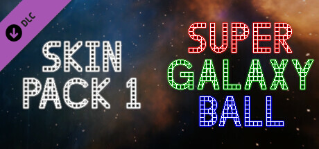 Super Galaxy Ball - Skin Pack 1 banner image