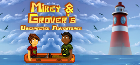 Mikey & Grover's Unexpected Adventures Cover Image