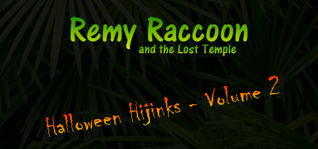 Remy Raccoon and the Lost Temple - Halloween Hijinks (Volume 2) Cover Image