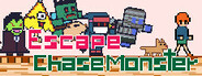 Escape Chase Monster