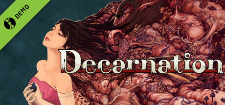 Decarnation Demo