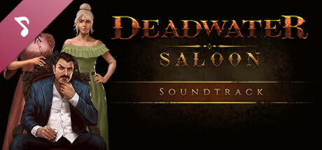 Deadwater Saloon Soundtrack