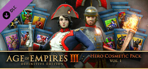 Age of Empires III: Definitive Edition – Hero Cosmetic Pack – Vol. 1