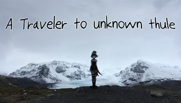 A Traveler to unknown Thule on Steam