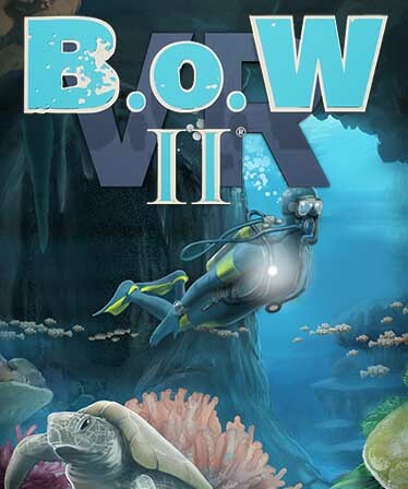 B.o.W II VR