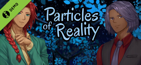 Particles of Reality Demo