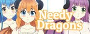 Needy Dragons