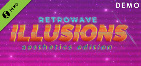 Retrowave Illusions Demo