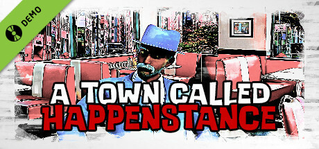 A Town Called Happenstance Demo