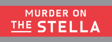 Murder on the Stella