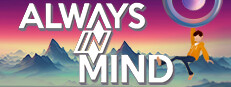 Always in Mind