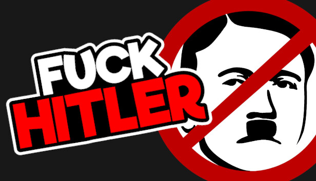 FUCK HITLER on Steam