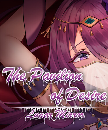 Lunar Mirror:The Pavilion of Desire