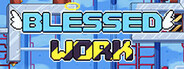 Blessed Work