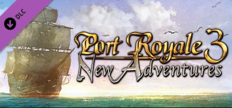 Port Royale 3 New Adventures Dlc On Steam