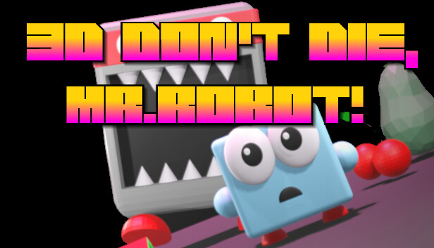 Don't Die, Mr Robot! for Nintendo Switch - Nintendo Official Site
