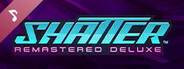 Shatter Remastered Deluxe Soundtrack
